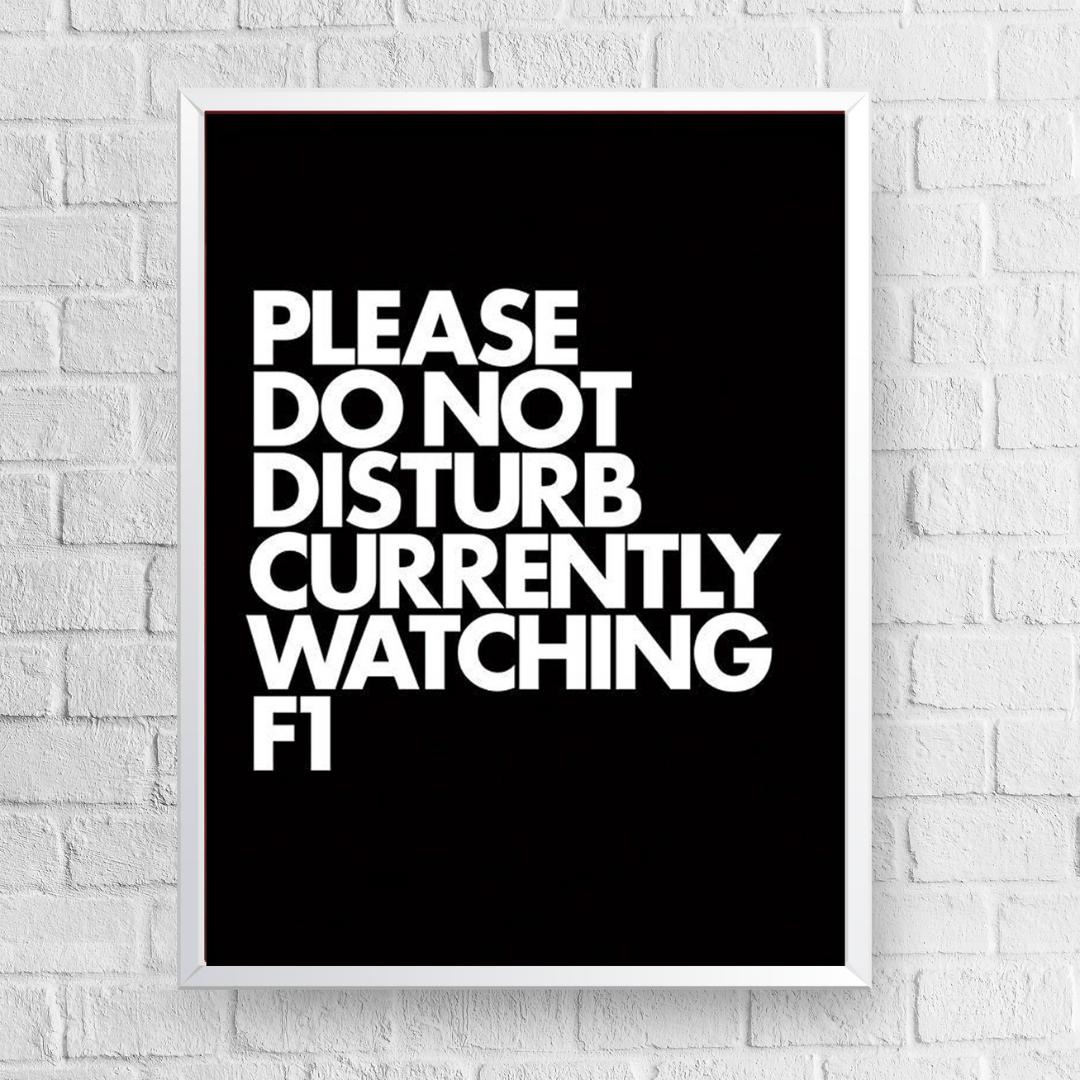 Quadro Decorativo Please Do Not Disturb Currently Watching F1